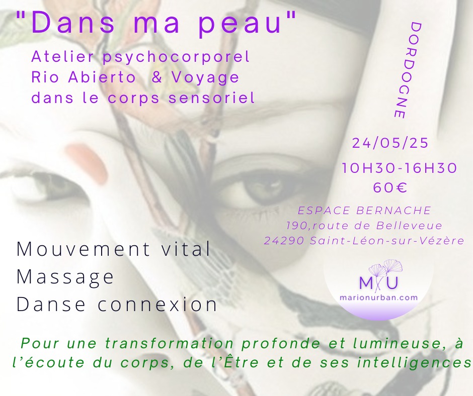 Dans ma peau - Atelier psychocorporel Rio Abierto & Voyage dans le corps sensoriel